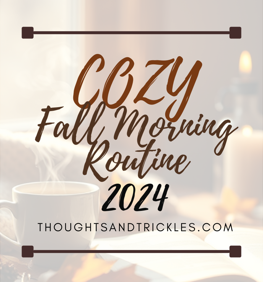 Cozy Fall Morning Routine